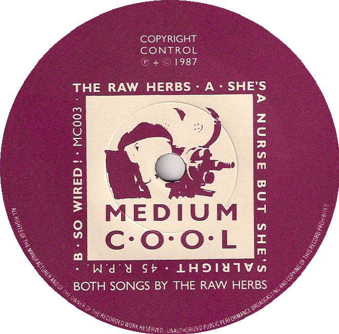 the-raw-herbs-shes-a-nurse-but-shes-alright-LabelB